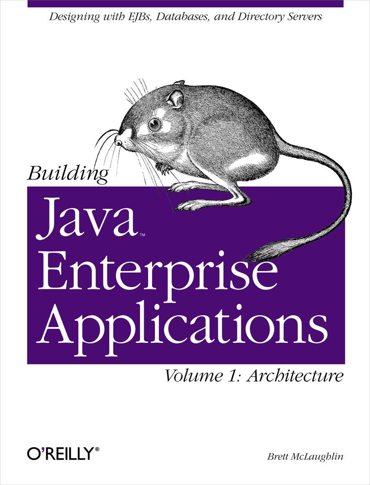 Building Java Enterprise Applications Volume I: Architecture