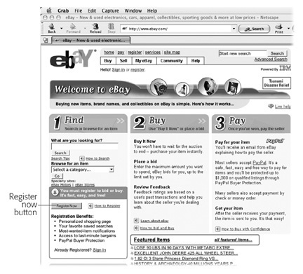 This screenshot shows the version of eBay's home page that appears the first time you visit the site. It presents the three steps of most interest to new eBayers: how to find stuff, how to buy that stuff, and how to pay for it. Anyone can search the site. But before you can bid, buy, or pay, you have to register, as described in the following section.
