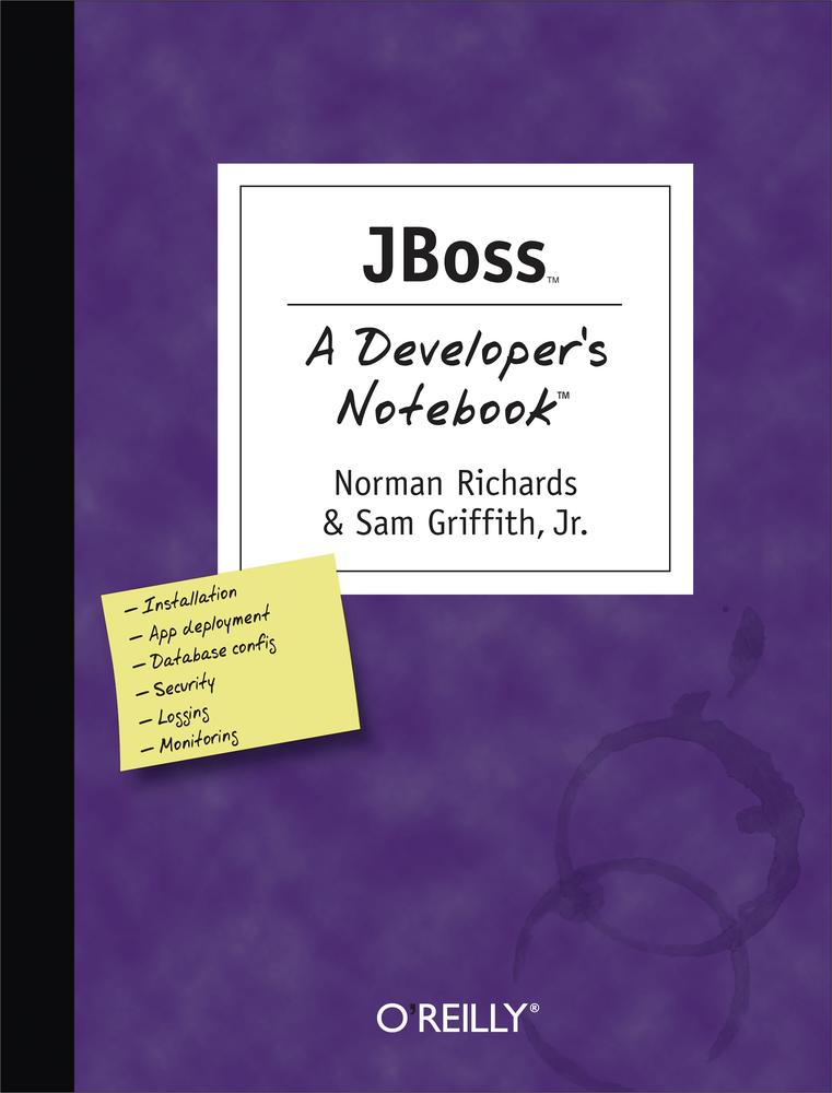 JBoss: A Developer’s Notebook