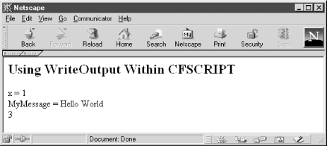 Using WriteOutput within a CFScript block to write to the page output stream
