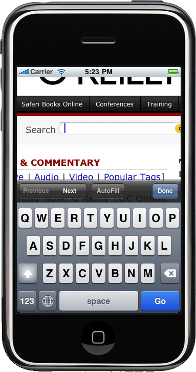 The iPhone and iPod Touch use an onscreen virtual keyboard when the user needs to type something on a website.