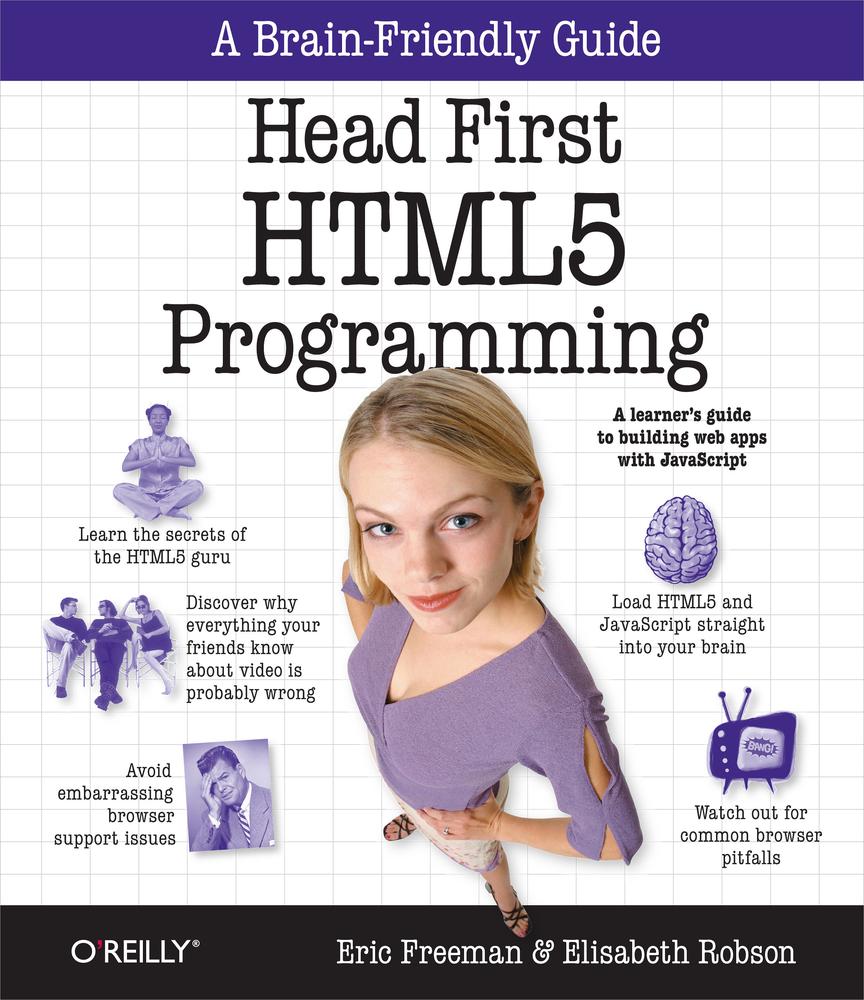 Head First HTML5 Programming building web apps with javascript