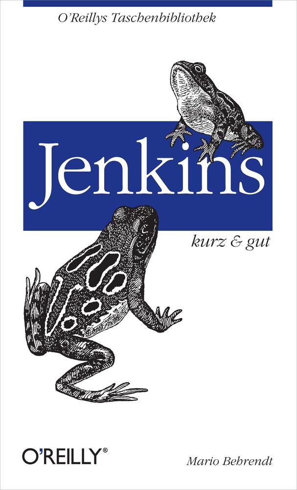Jenkins: kurz & gut