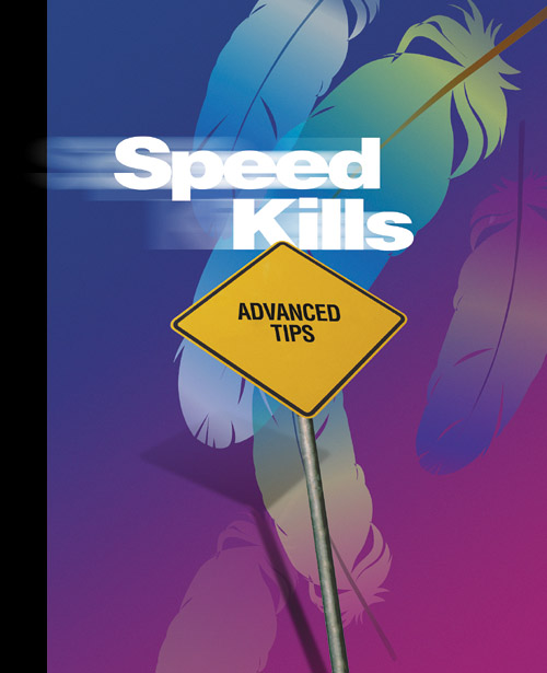 Speed Kills: advanced tips