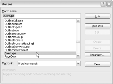 Select Overtype from the list of Word macros