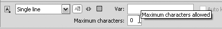 Use the Maximum Characters field to limit the number of characters that a user can enter into an input text field