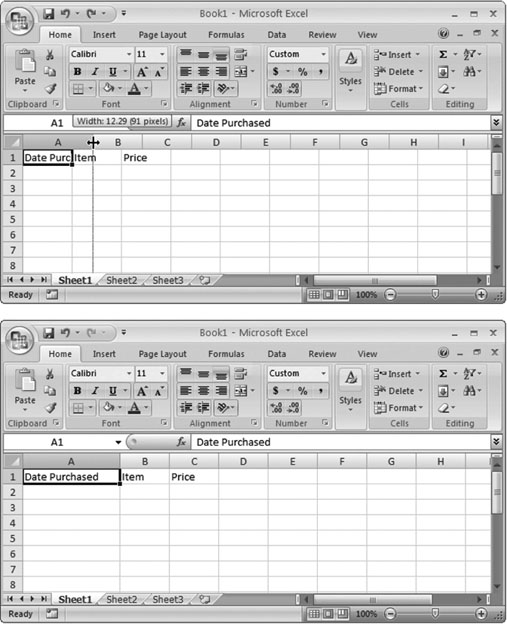 Top: The standard width of an Excel column is 8.43 characters, which hardly allows you to get a word in edgewise. To solve this problem, position your mouse on the right border of the column header you want to expand so that the mouse pointer changes to the resize icon (it looks like a double-headed arrow). Now drag the column border to the right as far as you want. As you drag, a tooltip appears, telling you the character size and pixel width of the column. Both of these pieces of information play the same roleâthey tell you how wide the column isâonly the unit of measurement changes.Bottom: When you release the mouse, the entire column of cells is resized to the new size.