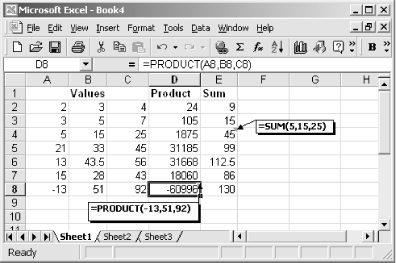 You can add or multiply more than one value using SUM and PRODUCT
