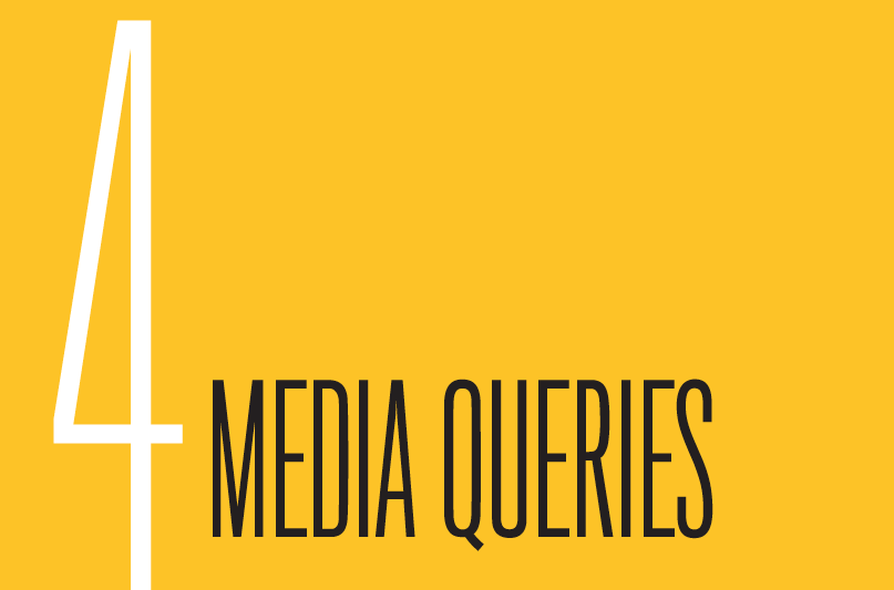 Chapter 4: Media Queries