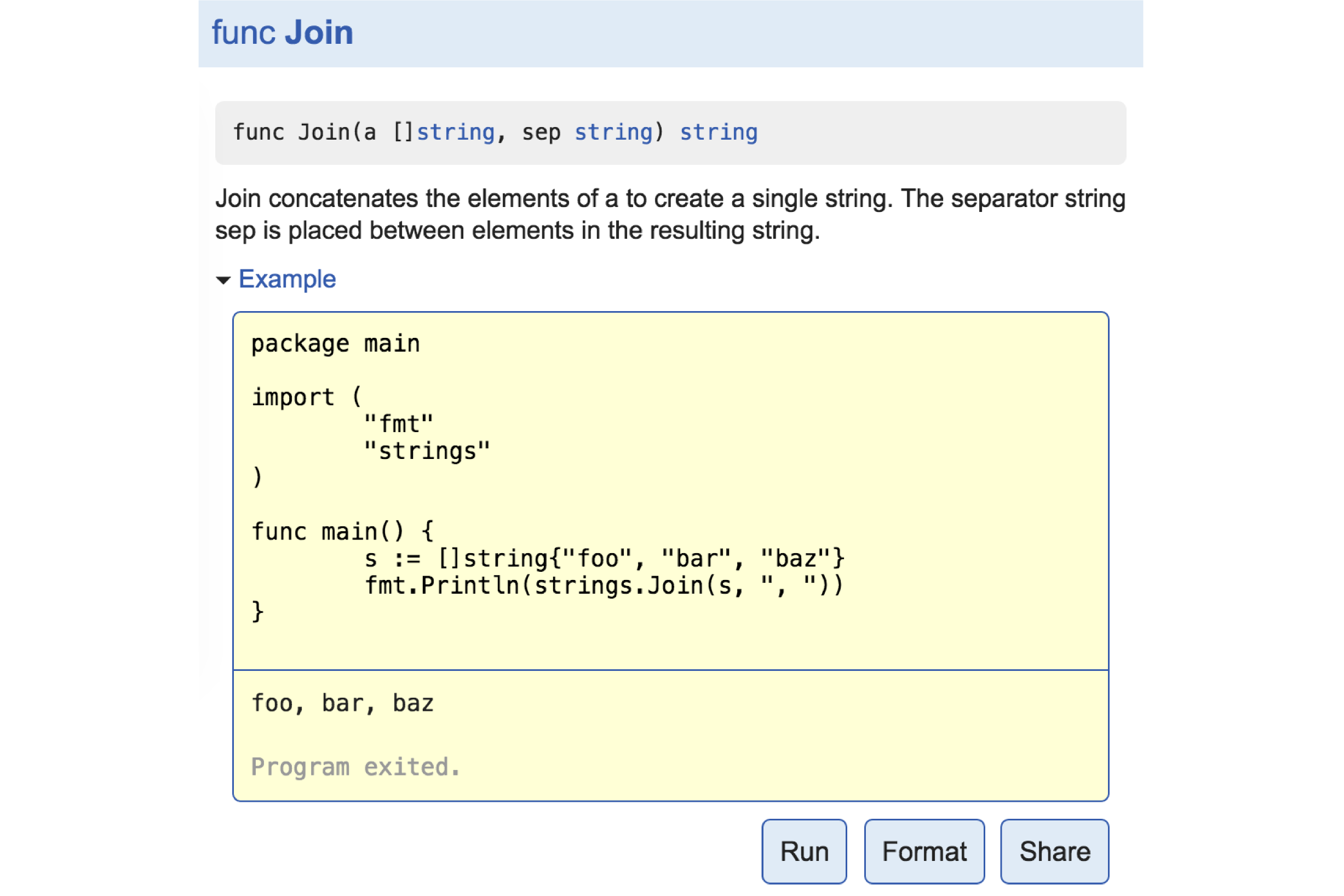 An interactive example of strings.Join in godoc.