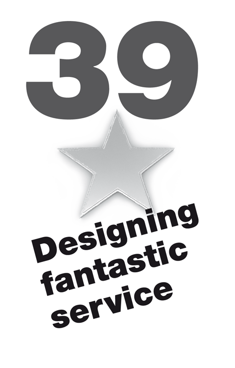 39 Designing fantastic service