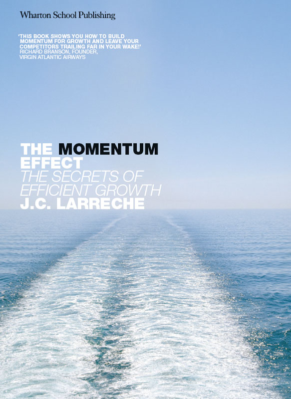 The Momentum Effect: The Secrets of Efficient Growth