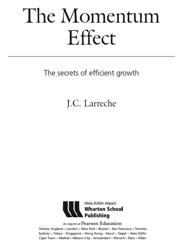 The Momentum Effect: The Secrets of Efficient Growth