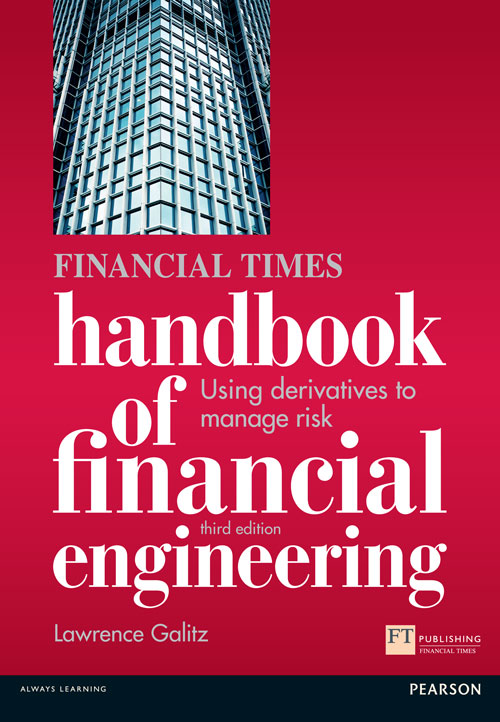 Financial Times Handbook of Financial Engineering