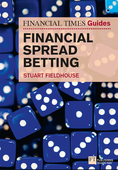 The FT Guide to Financial Spread Betting PDF eBook