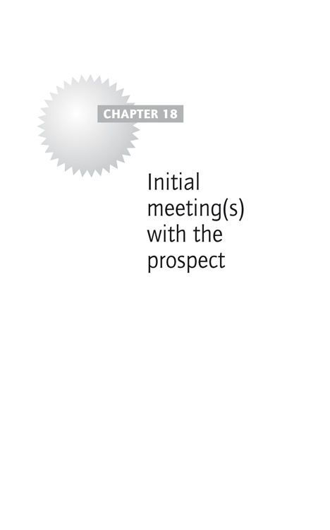 Chapter 18: Initial meeting(s) with the prospect
