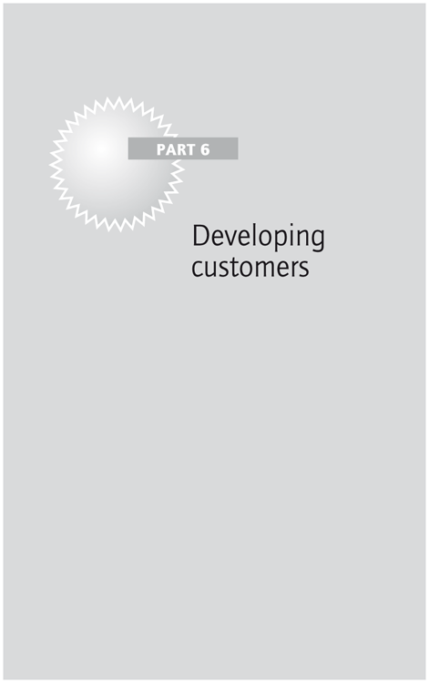 Part 6: Developing customers