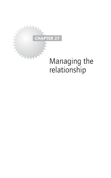 Chapter 27: Managing the relationship