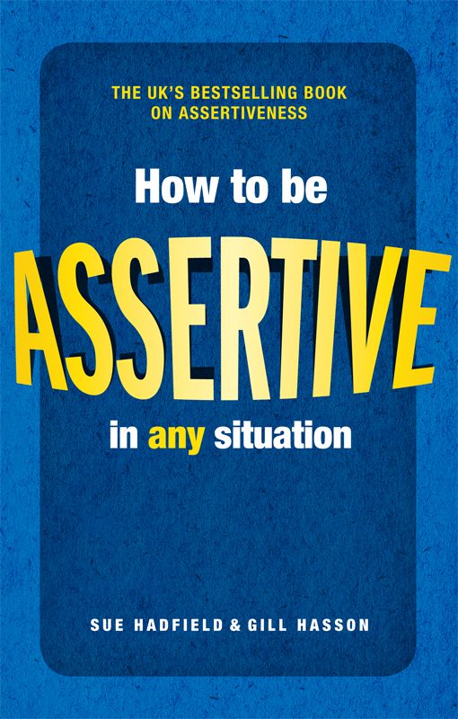 How to Be Assertive in Any Situation