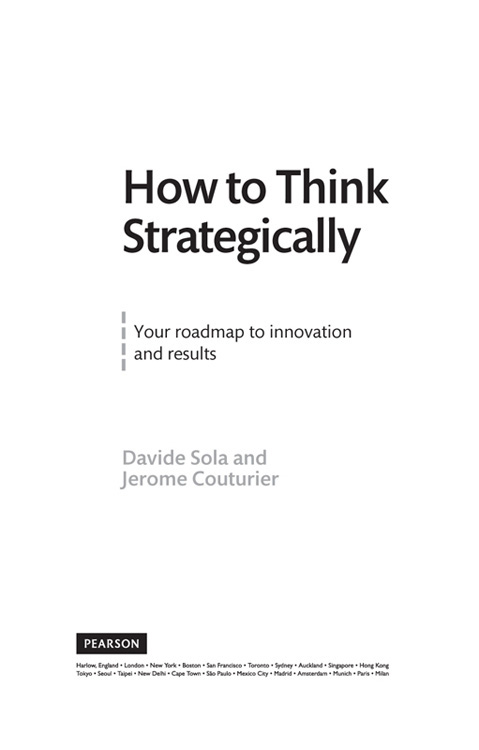 How to Think Strategically: Your Roadmap to Innovation and Results