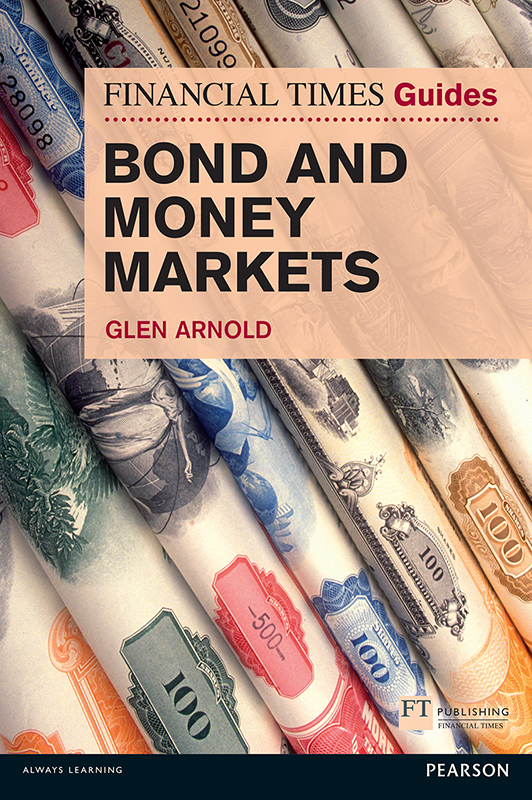 The Financial Times Guide to Bond and Money Markets