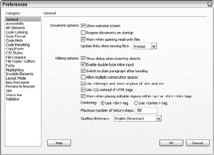Dreamweaver's General Preferences enable you to change your program's appearance and certain overall operations.