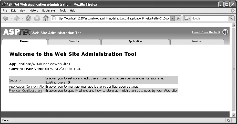 The ASP.NET Configuration Tool (looks better in Internet Explorer, though)