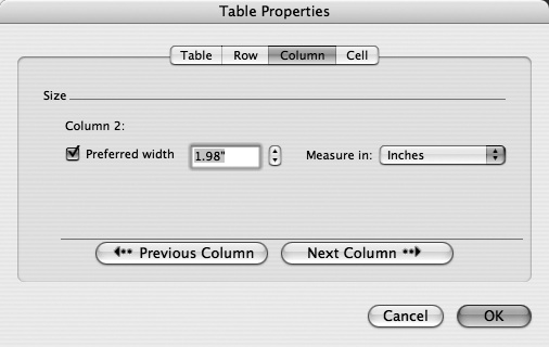 When using the Table Properties dialog box, you can select a group of rows and columns and size them all at once, or you can use the Previous and Next buttons to work on each row or column one at a time.