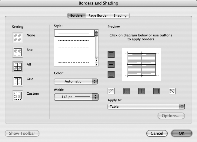 The Table Properties: Clicking the “Borders and Shading” button in the Table Properties dialog box opens a box where you can choose lines and fills for the table, as well as page borders.