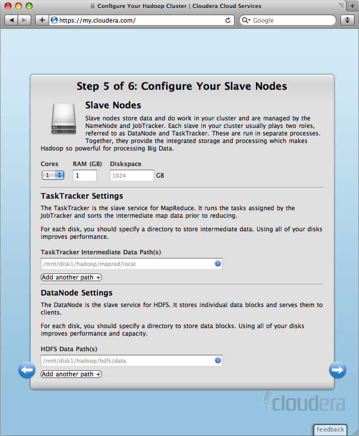 Cloudera’s on-line configurator makes it easy to set up a Hadoop cluster