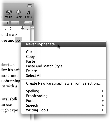 When Pages splits a word that you always want to remain whole, Control-click the word to reveal this shortcut menu, and then choose Never Hyphenate. Pages stops hyphenating the word in all documents.