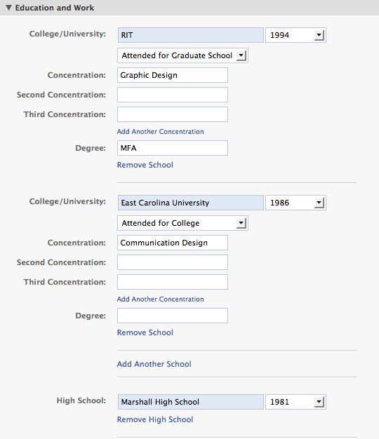 Facebook has a robust area for collecting school information. School affiliation is one of the ways that Facebook creates networks of people with similar backgrounds.