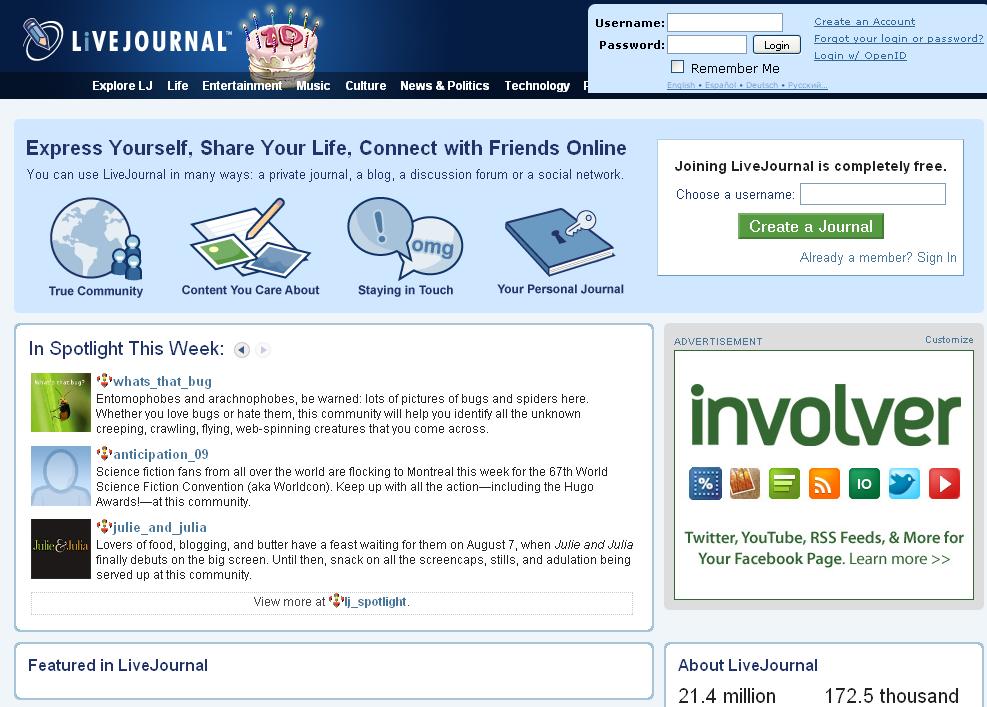 LiveJournal was one of the first easy-to-use blogging platforms.
