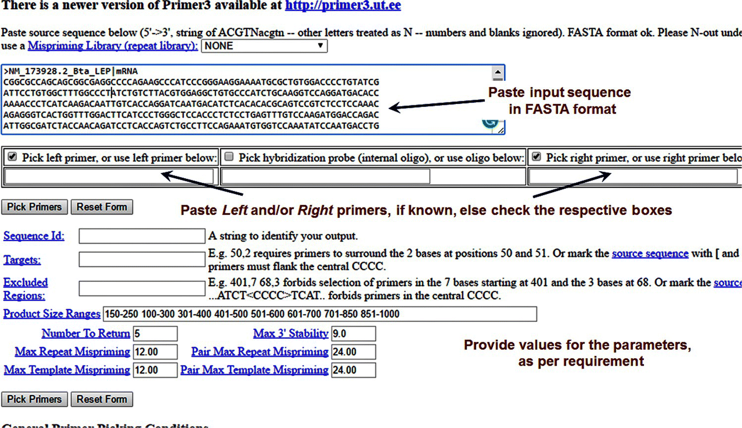 Parameters of the Primer3 online tool for primer designing, displaying 3 arrows pointing to the sequence bar, Pick left primer, or use left primer below, and pick right primer, or use right primer below.