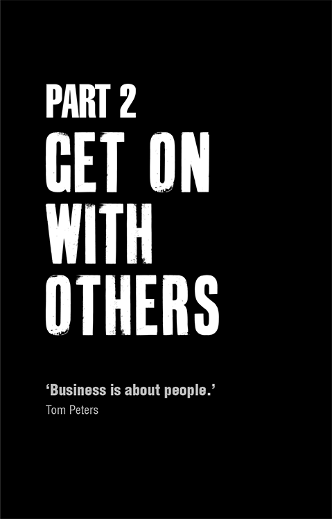 PART 2: GET ON WITH OTHERS