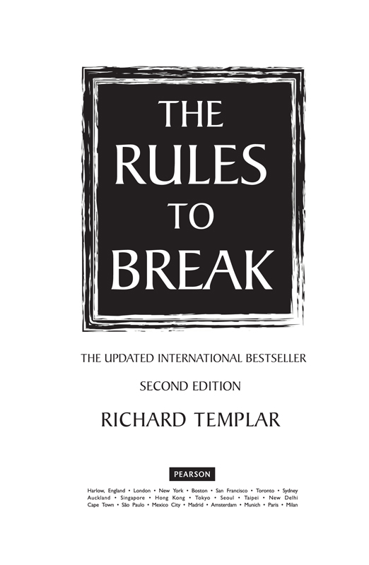 The Rules To BreaK