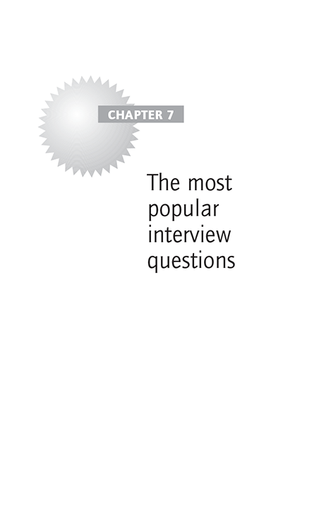 Chapter 7 The most popular Interview questions