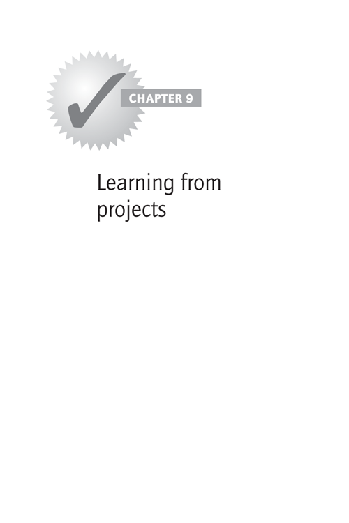 CHAPTER 9: Learning from projects