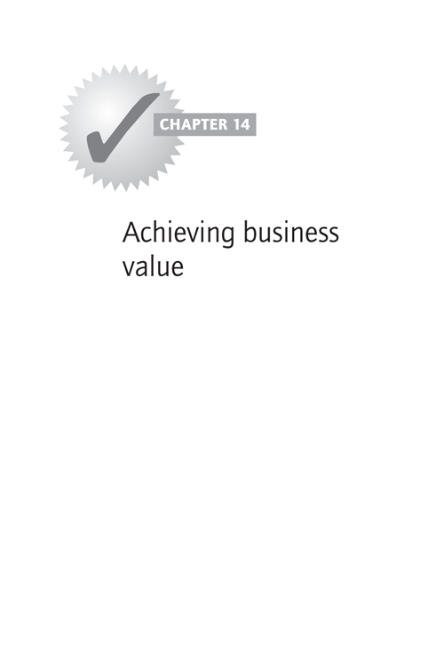 CHAPTER 14: Achieving business value