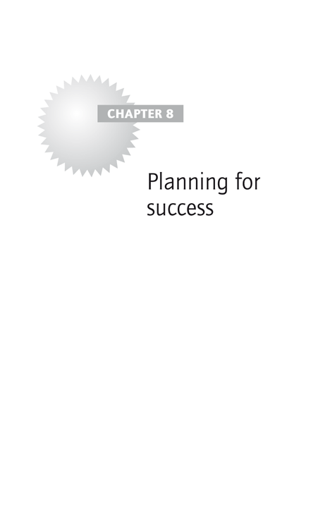 Chapter 8: Planning for success