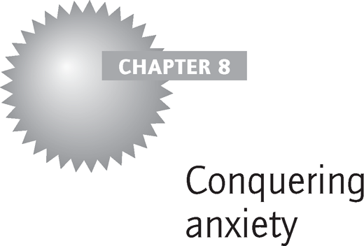 Conquering anxiety