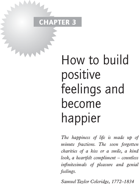 How to build positive feelings and become happier