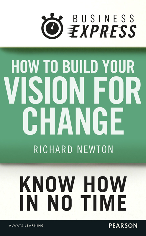 Business Express: How to build your vision for change