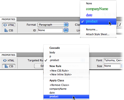 The easiest way to apply a class style is through the Property inspector. For non-text elements like images or tables, a Class menu appears in the top right of the Property inspector. For text, you apply class styles using the Class menu if the Property inspector is in HTML mode (top) or the Targeted Rule Menu when itâs in CSS mode (bottom). Dreamweaver uses only the bottom section of the Targeted Rule Menu (the stuff below âApply Classâ) to add (or remove) a class from a text selection. The other items listed let you create new styles, or view the styles that apply to the selection.