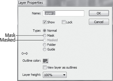 Use the Layer Properties window to change the layer from one type to another. In this example, you create a Mask layer and a Masked Layer.