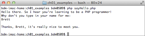 Eventually, you’ll run most of your PHP scripts through a web browser. For now, though, the command line lets you take control of the php command and give it a particular script to run, and then see the output on the command line.
