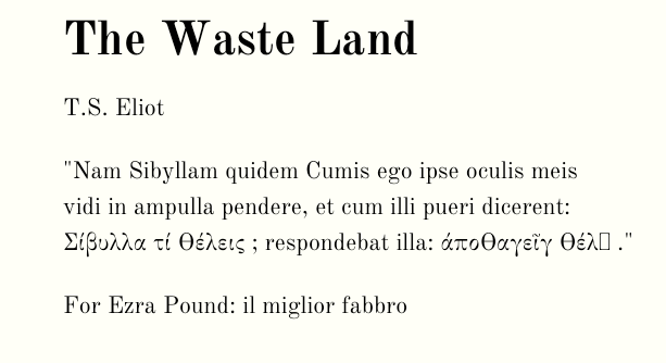 Screen shot of the epigraph in the Waste Land. One character is missing, replaced with a small rectangle.