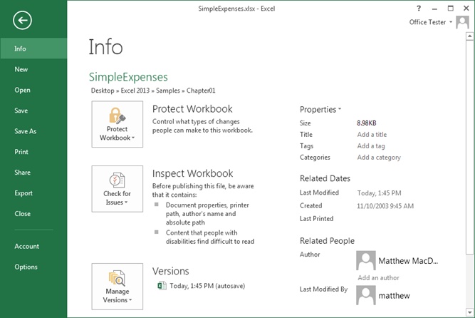 When you first switch to backstage view, Excel shows the Info page, which provides basic information about your workbook file, its size, when it was last edited, who edited it, and so on (see the column on the far right). The Info page also provides the gateway to three important features: document protection (Chapter 21), compatibility checking (page 31), and AutoRecover backups (page 38). To go to another section, click a different command in the column on the far left.