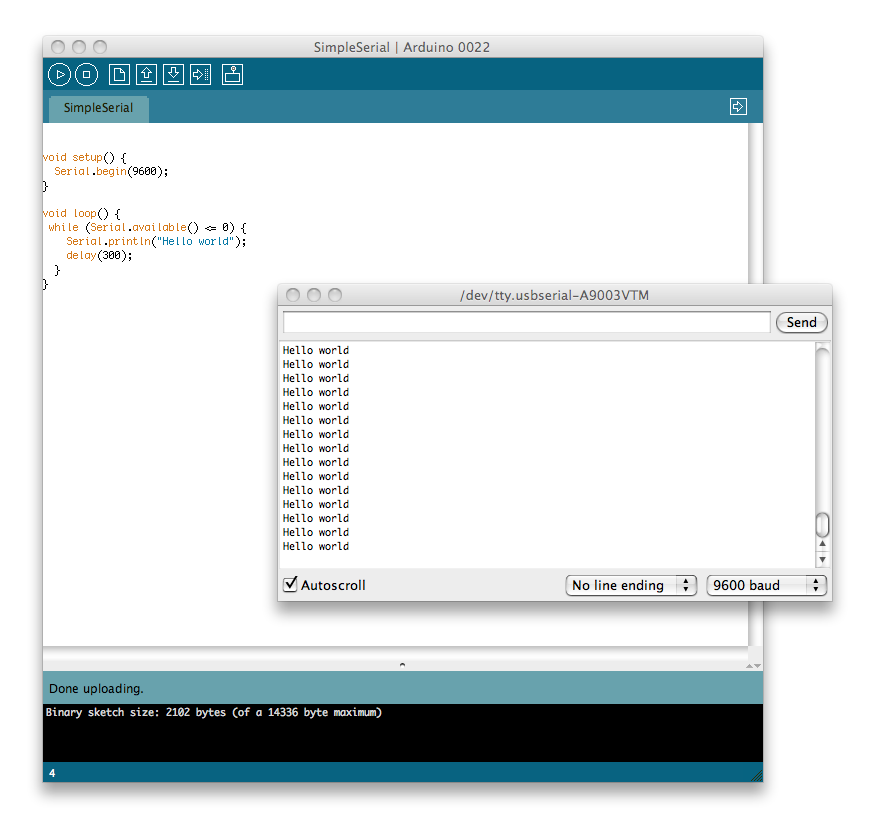 The Arduino says “Hello World” in the serial console