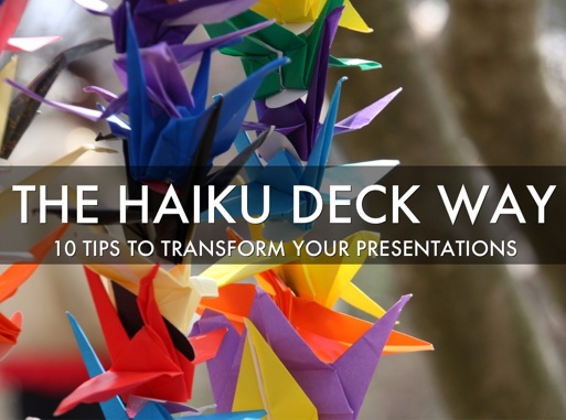 Haiku Deck provides presentation templates for nondesigners.